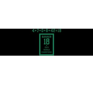 Banner 18 Time 2024 Boston Bball City Bumper Sticker