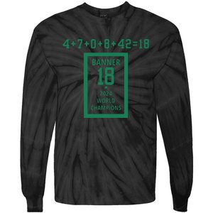 Banner 18 Time 2024 Boston Bball City Tie-Dye Long Sleeve Shirt