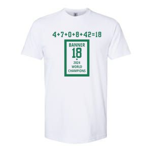 Banner 18 Time 2024 Boston Bball City Softstyle CVC T-Shirt