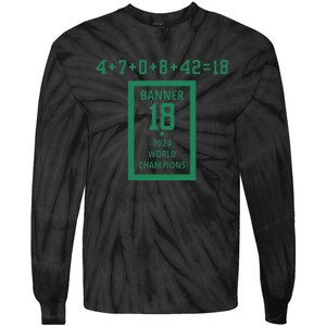 Banner 18 Time 2024 Boston Tie-Dye Long Sleeve Shirt