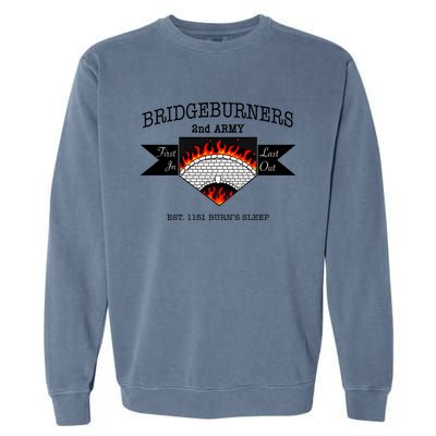 Bridgeburners 2nd Army Est. 1151 Burn’s Sleep Garment-Dyed Sweatshirt