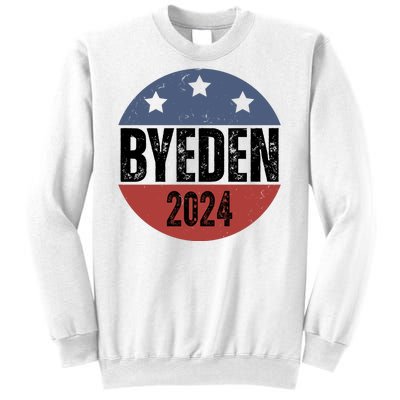 Byeden 2024 Anti Joe Biden Pro Trump Sweatshirt