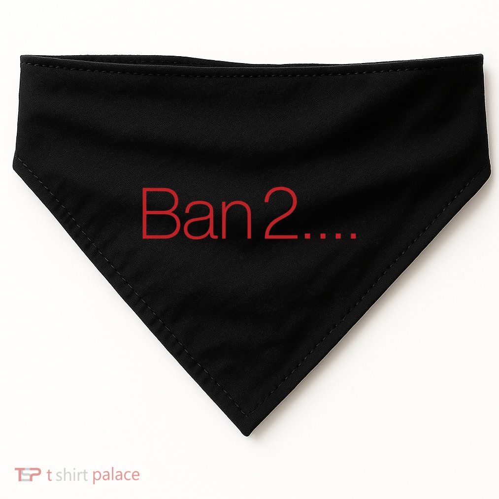 Ban 2 USA-Made Doggie Bandana