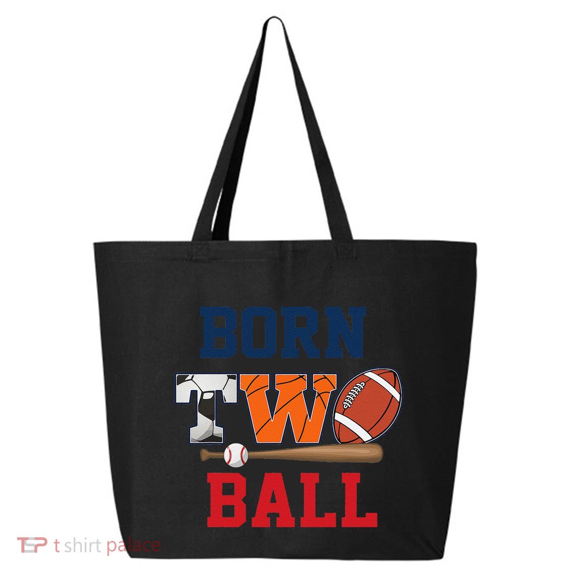 Born 2 Ball 2nd Birthday Sports 2 Year Old Second Bday 25L Jumbo Tote