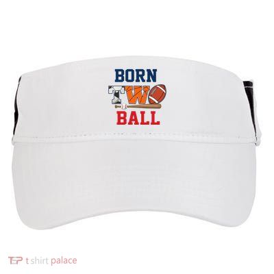 Born 2 Ball 2nd Birthday Sports 2 Year Old Second Bday Adult Drive Performance Visor