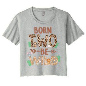 Born 2 Be Wild Birthday Decorations Zoo Animals 2nd Gift Women's Crop Top Tee