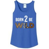 Born 2 Be Wild Gift Ladies Essential Tank