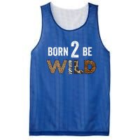 Born 2 Be Wild Gift Mesh Reversible Basketball Jersey Tank