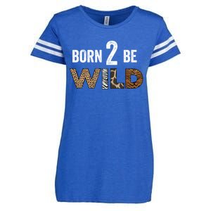 Born 2 Be Wild Gift Enza Ladies Jersey Football T-Shirt