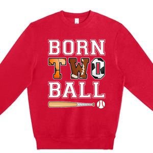 Born 2nd Ball Birthday Sport Theme 2 Year Old Premium Crewneck Sweatshirt