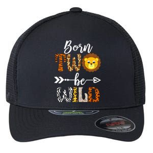 Born 2 Be Wild Birthday Decorations Girl Boy Baby Lion 2nd Flexfit Unipanel Trucker Cap