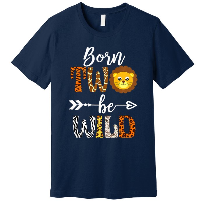 Born 2 Be Wild Birthday Decorations Girl Boy Baby Lion 2nd Premium T-Shirt