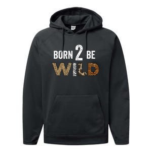 Born 2 be Wild Performance Fleece Hoodie