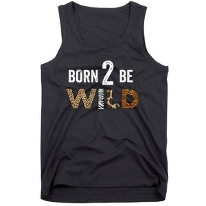 Born 2 be Wild Tank Top