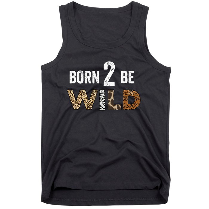 Born 2 be Wild Tank Top