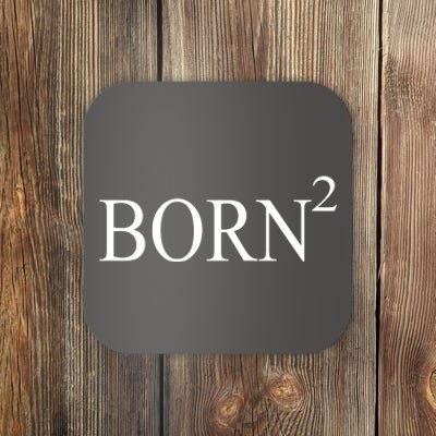 Born 2 Coaster