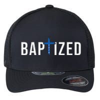 Baptized 2024 Christian Water Baptism Church Group Christ Flexfit Unipanel Trucker Cap