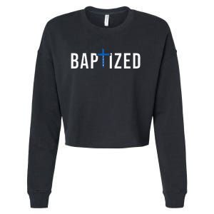 Baptized 2024 Christian Water Baptism Church Group Christ Cropped Pullover Crew