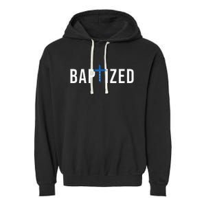 Baptized 2024 Christian Water Baptism Church Group Christ Garment-Dyed Fleece Hoodie