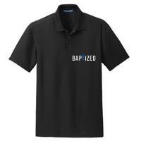 Baptized 2024 Christian Water Baptism Church Group Christ Dry Zone Grid Polo