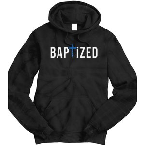 Baptized 2024 Christian Water Baptism Church Group Christ Tie Dye Hoodie