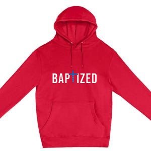 Baptized 2024 Christian Water Baptism Church Group Christ Premium Pullover Hoodie