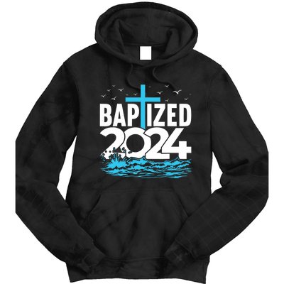 Baptized 2024 Christian Water Baptism Church Group Tie Dye Hoodie