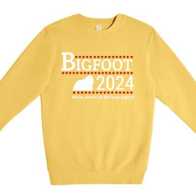 Bigfoot 2024 Make America Believe Again! Premium Crewneck Sweatshirt