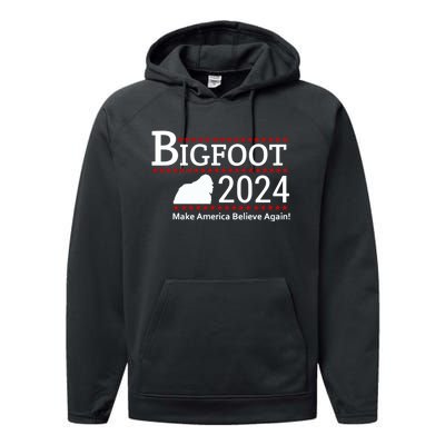 Bigfoot 2024 Make America Believe Again! Performance Fleece Hoodie