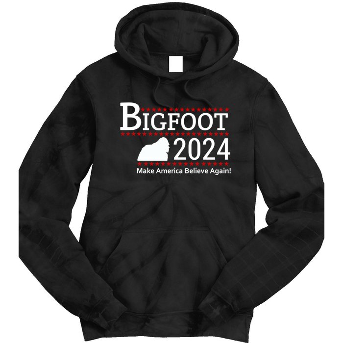 Bigfoot 2024 Make America Believe Again! Tie Dye Hoodie