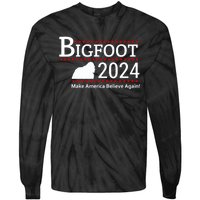 Bigfoot 2024 Make America Believe Again! Tie-Dye Long Sleeve Shirt