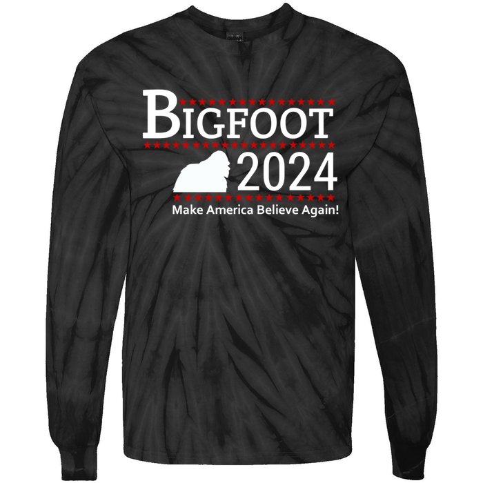 Bigfoot 2024 Make America Believe Again! Tie-Dye Long Sleeve Shirt