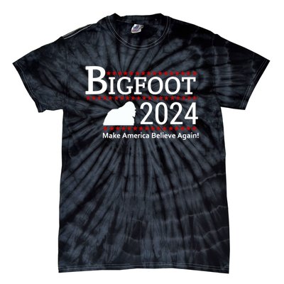 Bigfoot 2024 Make America Believe Again! Tie-Dye T-Shirt