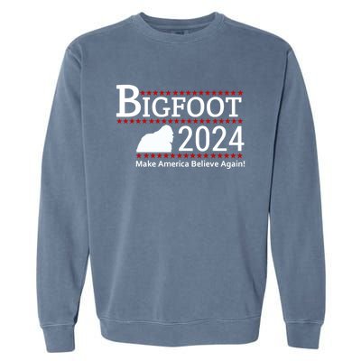 Bigfoot 2024 Make America Believe Again! Garment-Dyed Sweatshirt