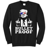 Bulletproof 2024 Presidential Candidate 45 Tall Sweatshirt