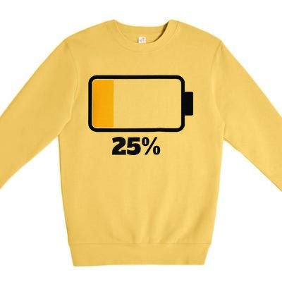 Battery 25 Remaining Battery Dead Battery Low Raglan Baseball Premium Crewneck Sweatshirt