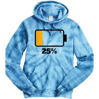 Battery 25 Remaining Battery Dead Battery Low Raglan Baseball Tie Dye Hoodie