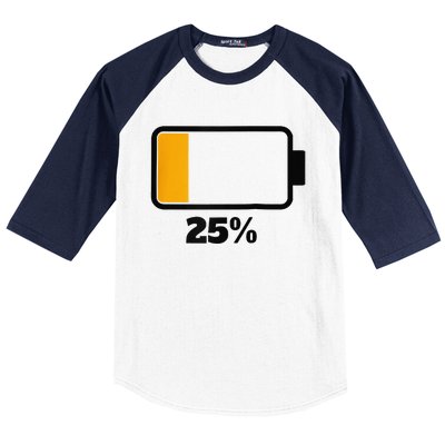 Battery 25 Remaining Battery Dead Battery Low Raglan Baseball Baseball Sleeve Shirt