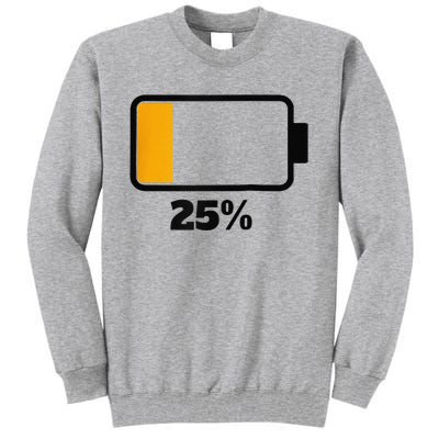 Battery 25 Remaining Battery Dead Battery Low Raglan Baseball Tall Sweatshirt