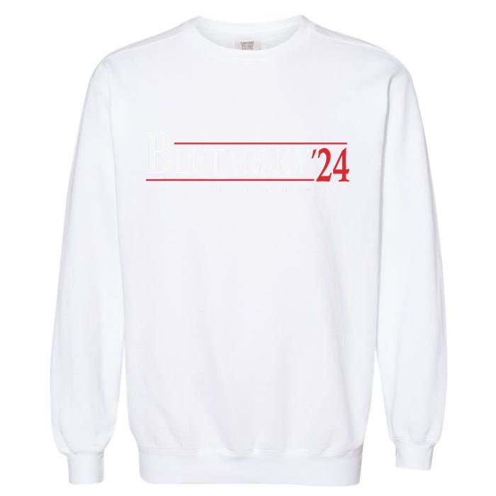 Blutarsky 2024 Start Drinking Heavily Funny Political Garment-Dyed Sweatshirt