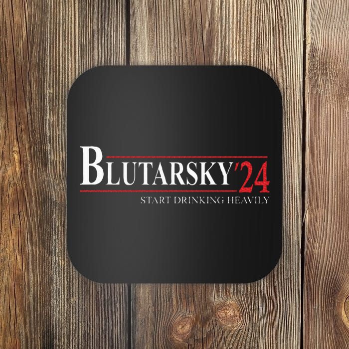 Blutarsky 2024 Start Drinking Heavily Funny Coaster