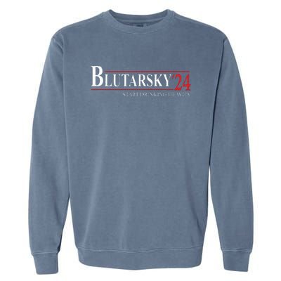 Blutarsky 2024 Start Drinking Heavily Funny Garment-Dyed Sweatshirt