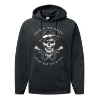 Born 2 Shit Forced 2 Wipe Performance Fleece Hoodie