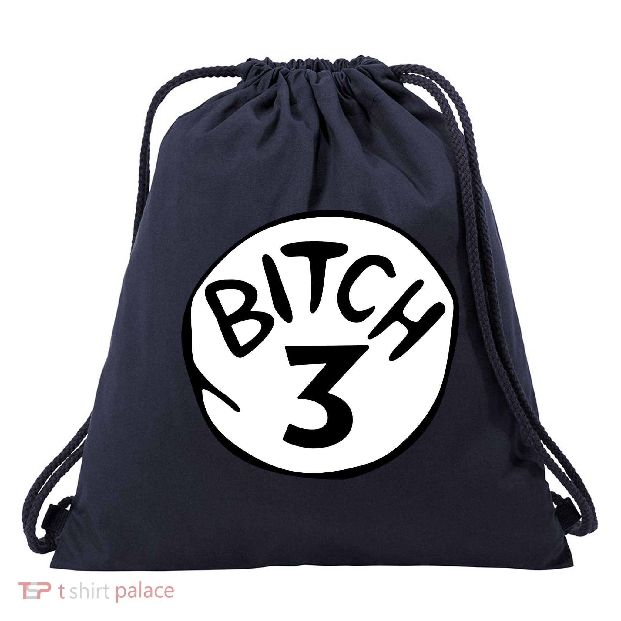 Bitch 3 Funny Halloween Drunk Girl Bachelorette Party Bitch Drawstring Bag