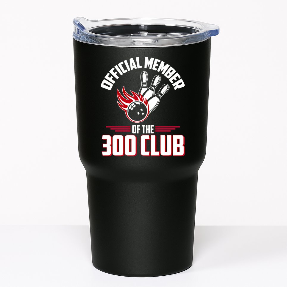 Bowling 300 Great Gift 300 Club Member Funny Bowler Gift Tumbler