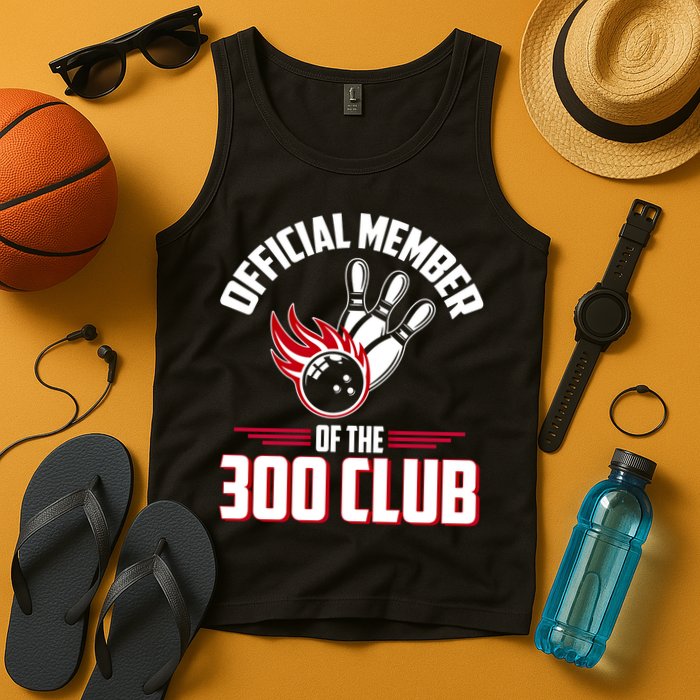 Bowling 300 Great Gift 300 Club Member Funny Bowler Gift Tank Top