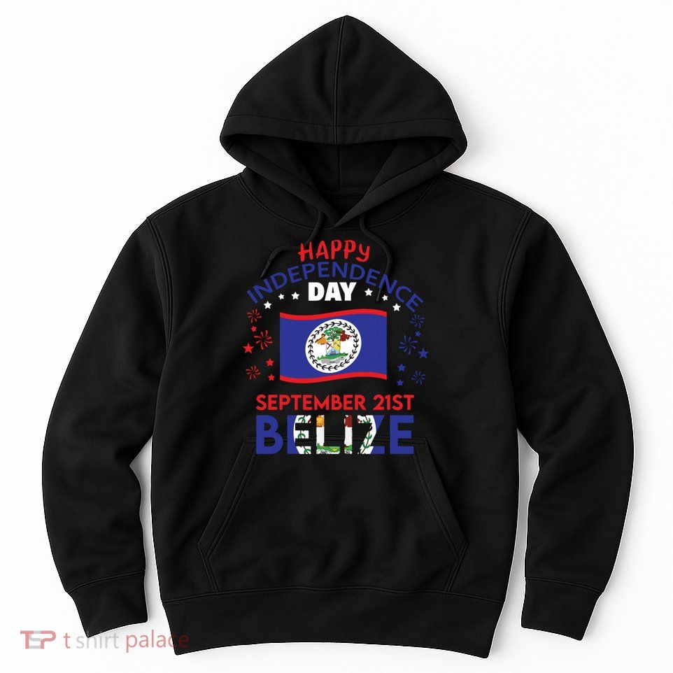 Belize 43rd Independence Day Belizean Pride Belize Flag Hoodie