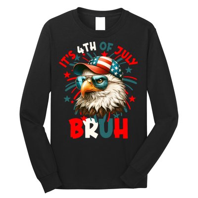 Bruh 4th Of July Bald Eagle Funny Long Sleeve Shirt