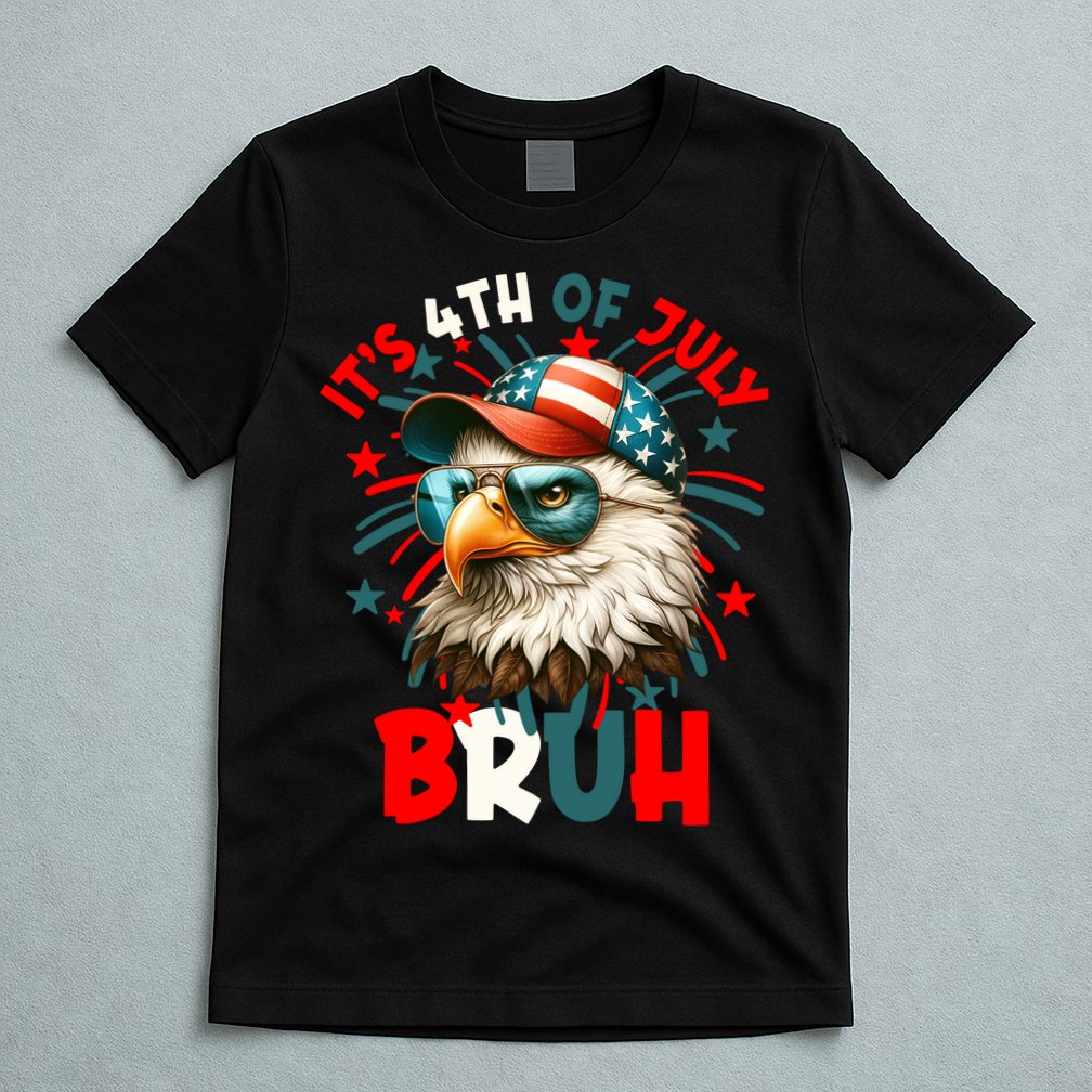 Bruh 4th Of July Bald Eagle Funny T-Shirt