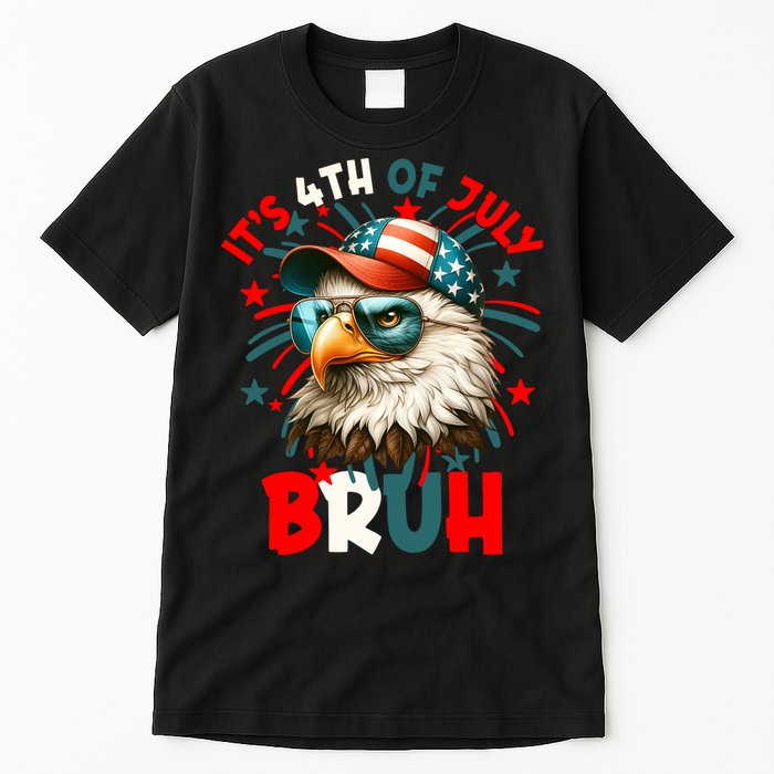 Bruh 4th Of July Bald Eagle Funny Tall T-Shirt